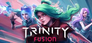 三相之力|中文版|Trinity Fusion|三相之力下载-咸鱼单机官网